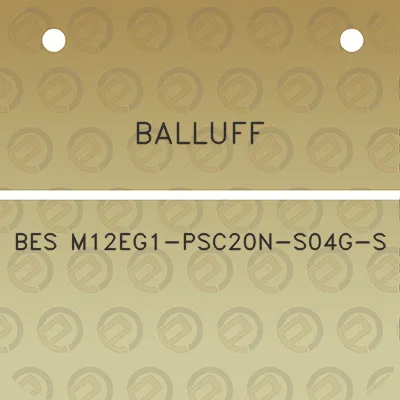 balluff-bes-m12eg1-psc20n-s04g-s