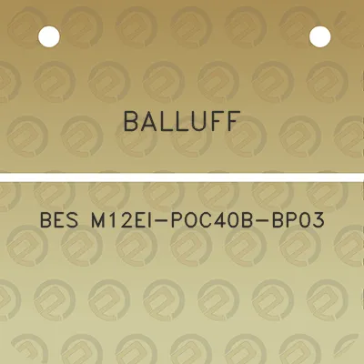 balluff-bes-m12ei-poc40b-bp03