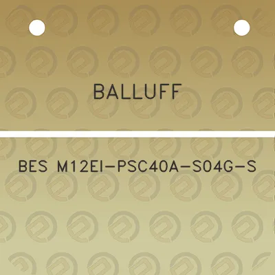 balluff-bes-m12ei-psc40a-s04g-s