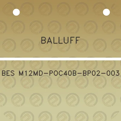 balluff-bes-m12md-poc40b-bp02-003