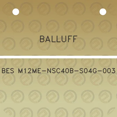 balluff-bes-m12me-nsc40b-s04g-003