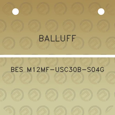 balluff-bes-m12mf-usc30b-s04g