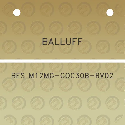 balluff-bes-m12mg-goc30b-bv02