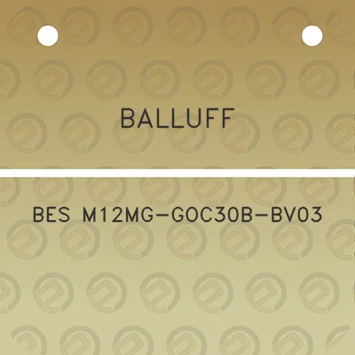 balluff-bes-m12mg-goc30b-bv03