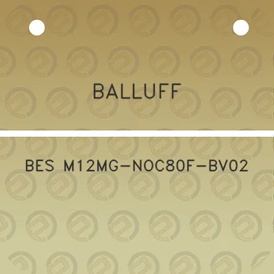 balluff-bes-m12mg-noc80f-bv02