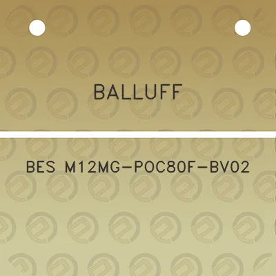 balluff-bes-m12mg-poc80f-bv02