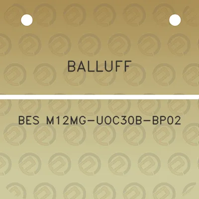 balluff-bes-m12mg-uoc30b-bp02