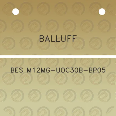 balluff-bes-m12mg-uoc30b-bp05