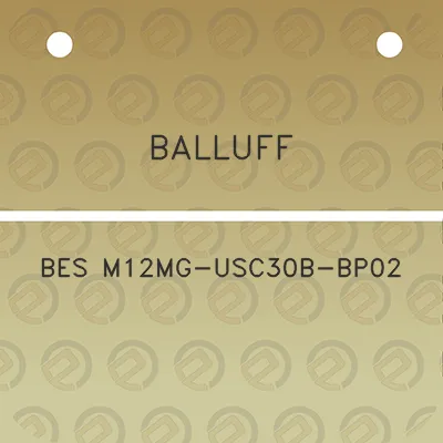 balluff-bes-m12mg-usc30b-bp02