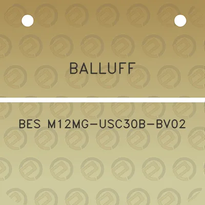 balluff-bes-m12mg-usc30b-bv02