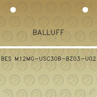 balluff-bes-m12mg-usc30b-bz03-u02