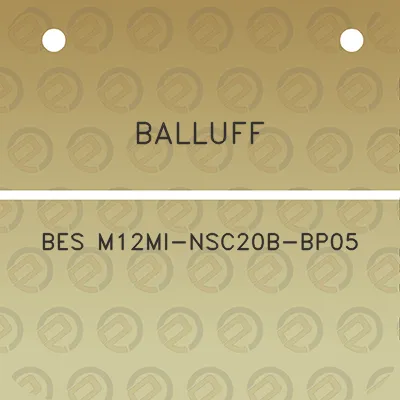 balluff-bes-m12mi-nsc20b-bp05