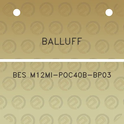 balluff-bes-m12mi-poc40b-bp03