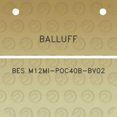 balluff-bes-m12mi-poc40b-bv02