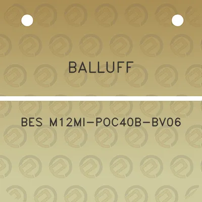 balluff-bes-m12mi-poc40b-bv06