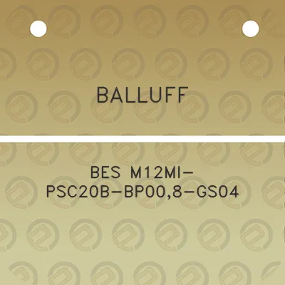 balluff-bes-m12mi-psc20b-bp008-gs04