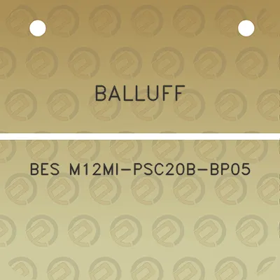 balluff-bes-m12mi-psc20b-bp05