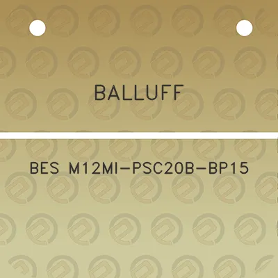 balluff-bes-m12mi-psc20b-bp15