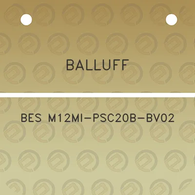 balluff-bes-m12mi-psc20b-bv02