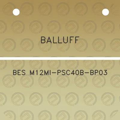 balluff-bes-m12mi-psc40b-bp03