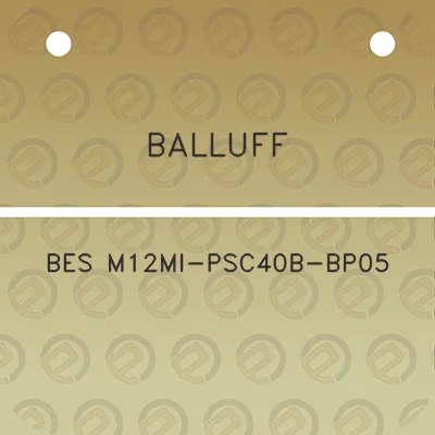 balluff-bes-m12mi-psc40b-bp05