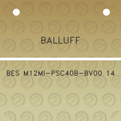 balluff-bes-m12mi-psc40b-bv00-14