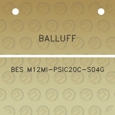 balluff-bes-m12mi-psic20c-s04g