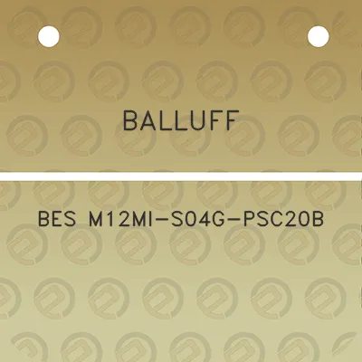 balluff-bes-m12mi-s04g-psc20b