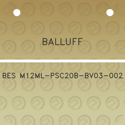 balluff-bes-m12ml-psc20b-bv03-002