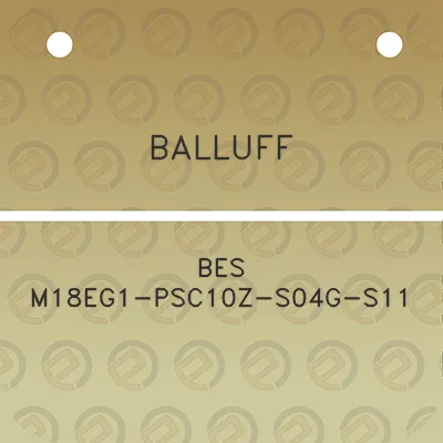 balluff-bes-m18eg1-psc10z-s04g-s11