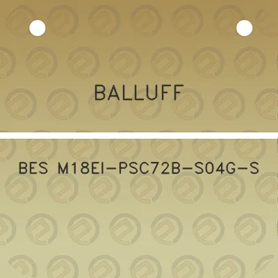 balluff-bes-m18ei-psc72b-s04g-s