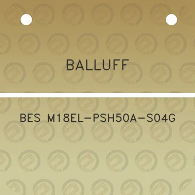 balluff-bes-m18el-psh50a-s04g