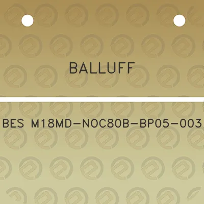 balluff-bes-m18md-noc80b-bp05-003