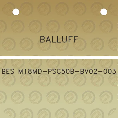 balluff-bes-m18md-psc50b-bv02-003