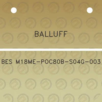 balluff-bes-m18me-poc80b-s04g-003