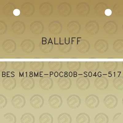 balluff-bes-m18me-poc80b-s04g-517