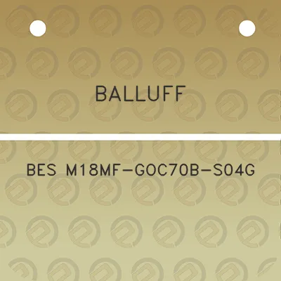 balluff-bes-m18mf-goc70b-s04g