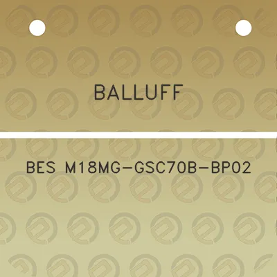 balluff-bes-m18mg-gsc70b-bp02