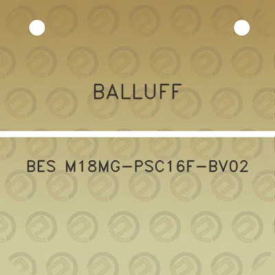 balluff-bes-m18mg-psc16f-bv02