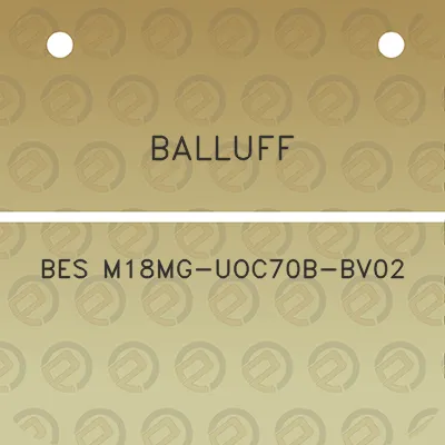 balluff-bes-m18mg-uoc70b-bv02