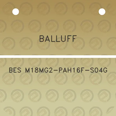 balluff-bes-m18mg2-pah16f-s04g