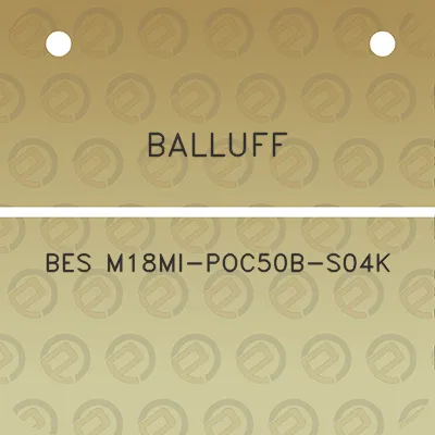 balluff-bes-m18mi-poc50b-s04k