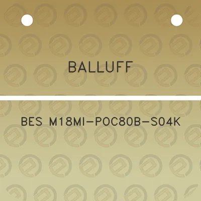 balluff-bes-m18mi-poc80b-s04k