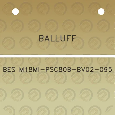 balluff-bes-m18mi-psc80b-bv02-095