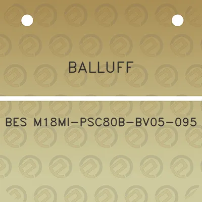 balluff-bes-m18mi-psc80b-bv05-095