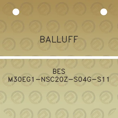 balluff-bes-m30eg1-nsc20z-s04g-s11