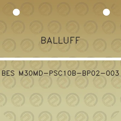 balluff-bes-m30md-psc10b-bp02-003