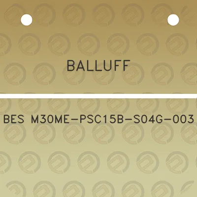 balluff-bes-m30me-psc15b-s04g-003