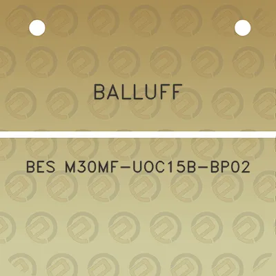 balluff-bes-m30mf-uoc15b-bp02