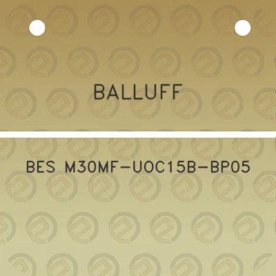 balluff-bes-m30mf-uoc15b-bp05